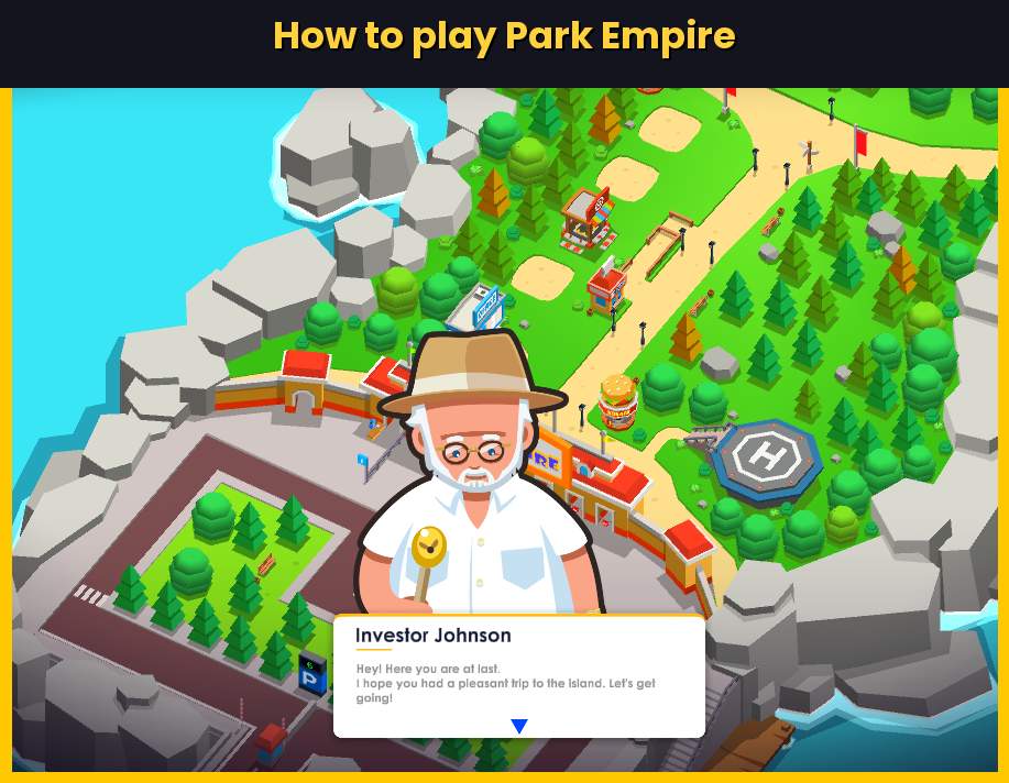 How to play Park Empire